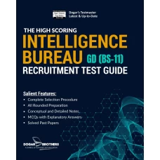 The High Scoring Intelligence Bureau Recruitment Test Guide by Dogar Brothers